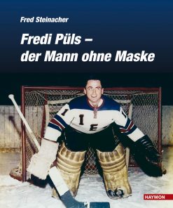 Fredi Püls – der Mann ohne Maske
